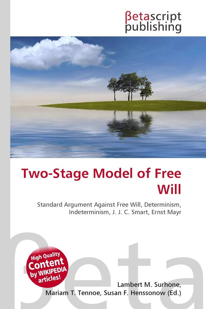 Two-Stage Model of Free Will