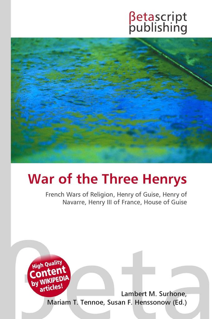 War of the Three Henrys