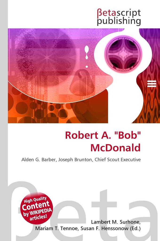 Robert A. 'Bob' McDonald