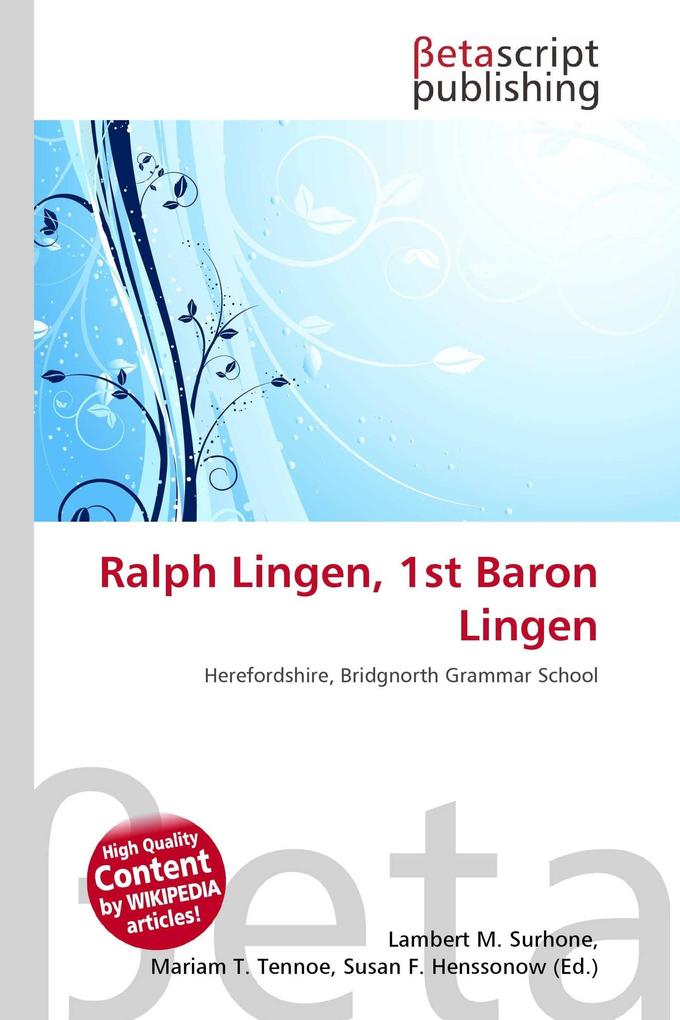 Ralph Lingen 1st Baron Lingen