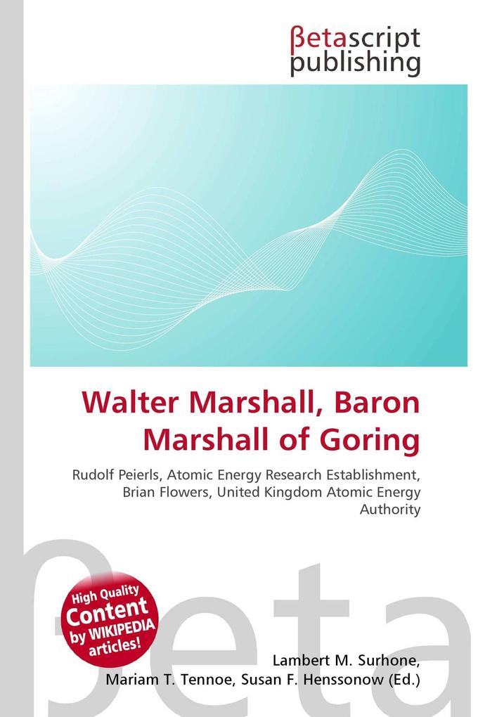 Walter Marshall Baron Marshall of Goring