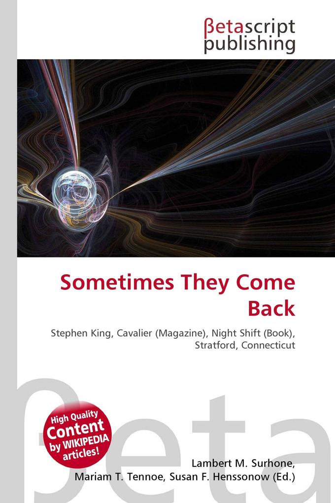 Sometimes They Come Back