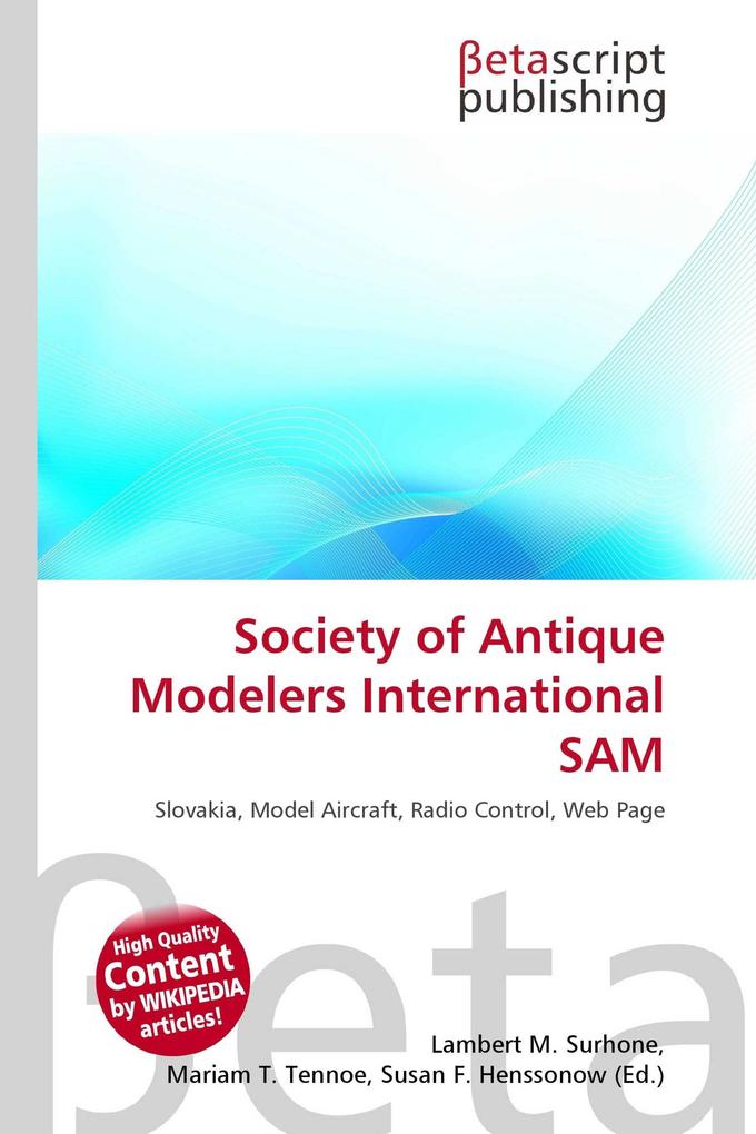 Society of Antique Modelers International SAM