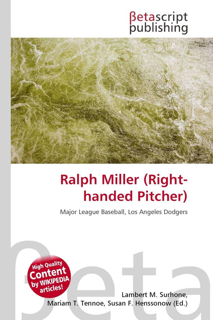 Ralph Miller (Right-handed Pitcher)