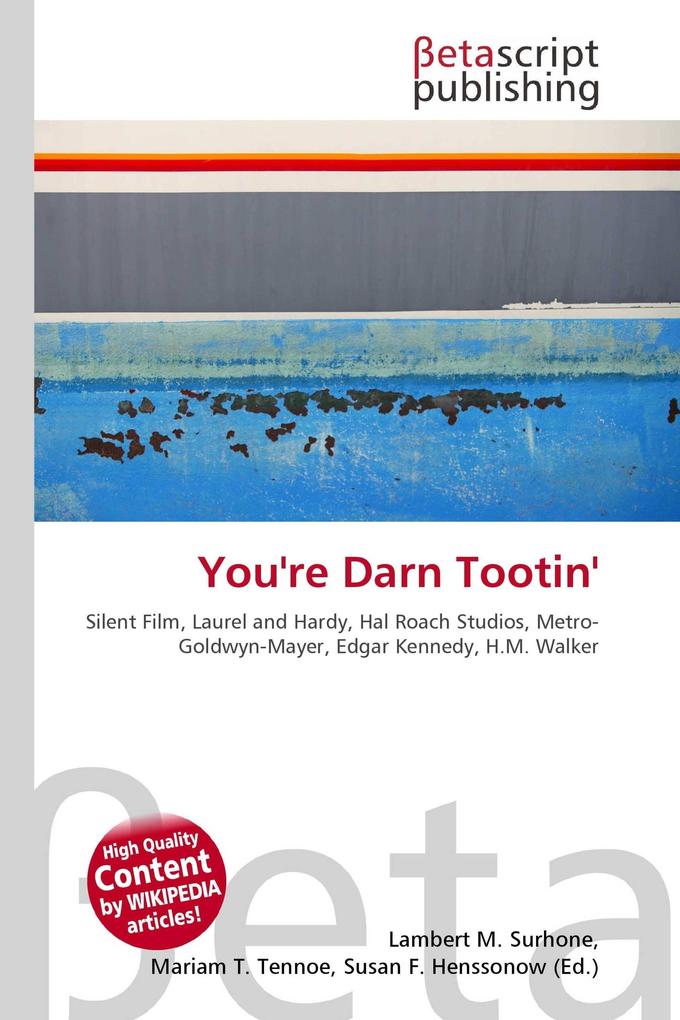 You're Darn Tootin'