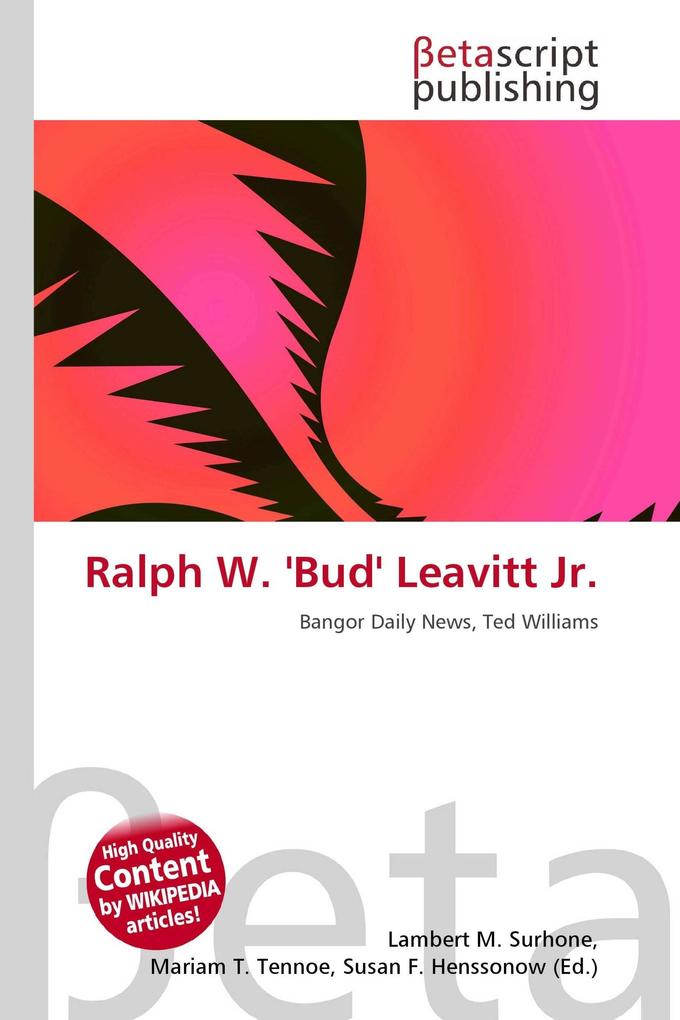 Ralph W. 'Bud' Leavitt Jr.