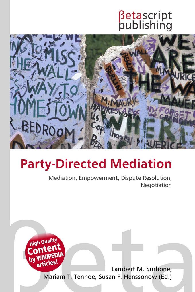 Party-Directed Mediation