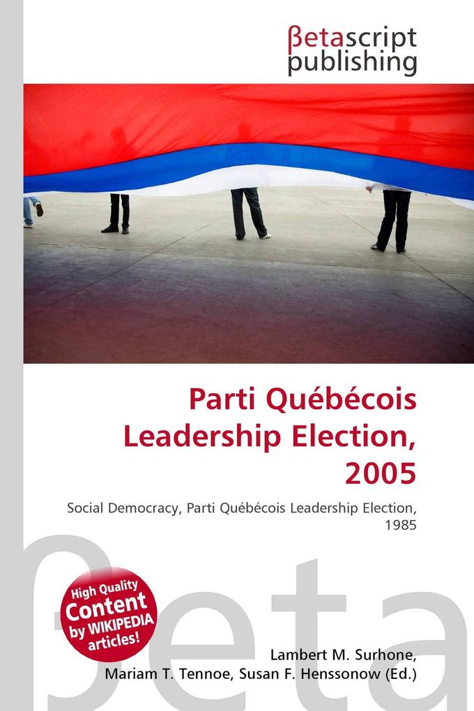 Parti Québécois Leadership Election 2005