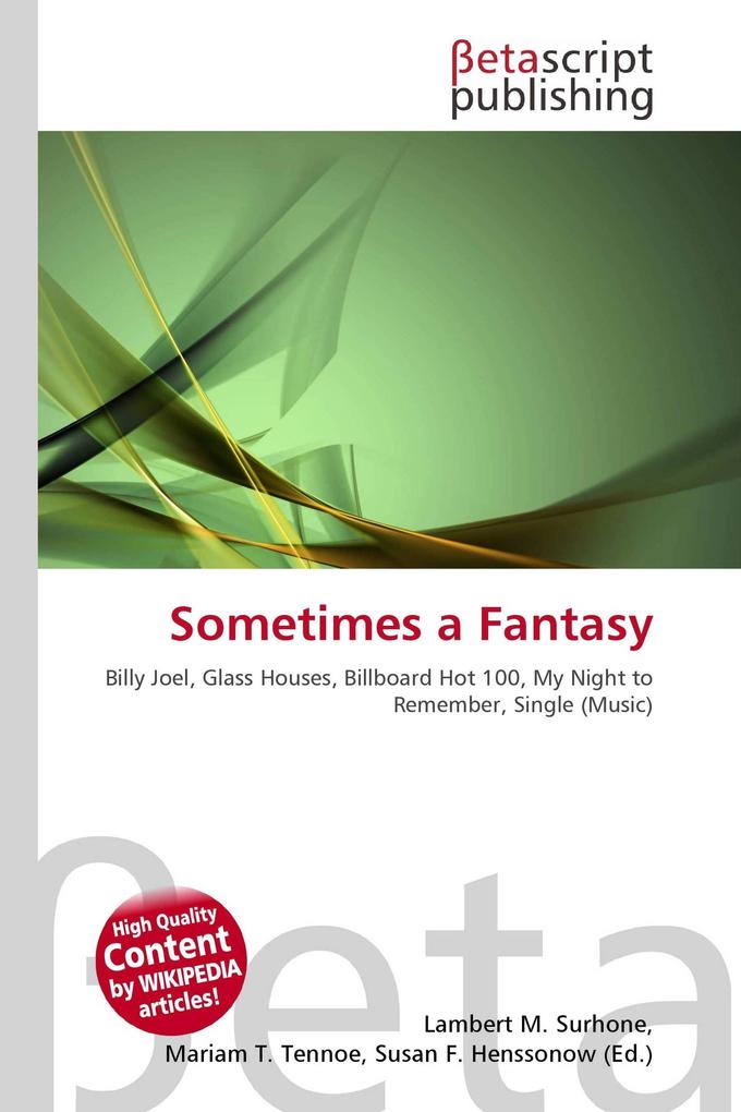 Sometimes a Fantasy