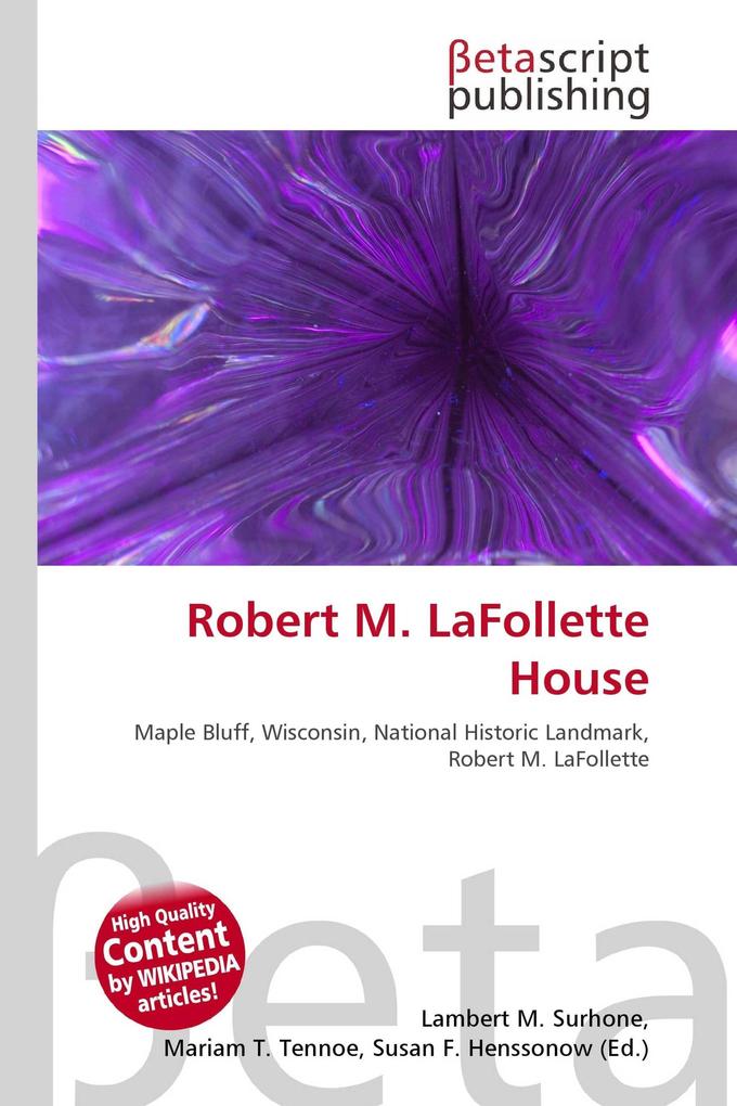 Robert M. LaFollette House