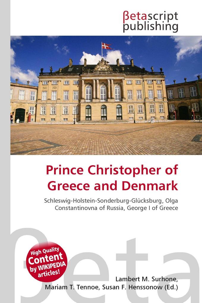 Prince Christopher of Greece and Denmark