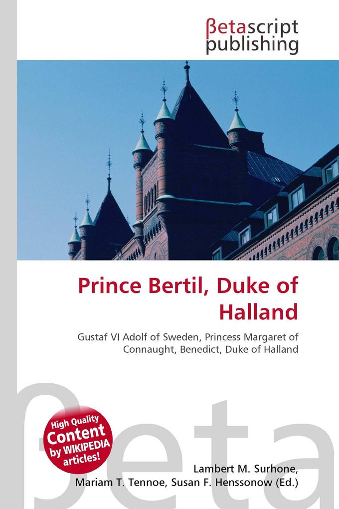 Prince Bertil Duke of Halland