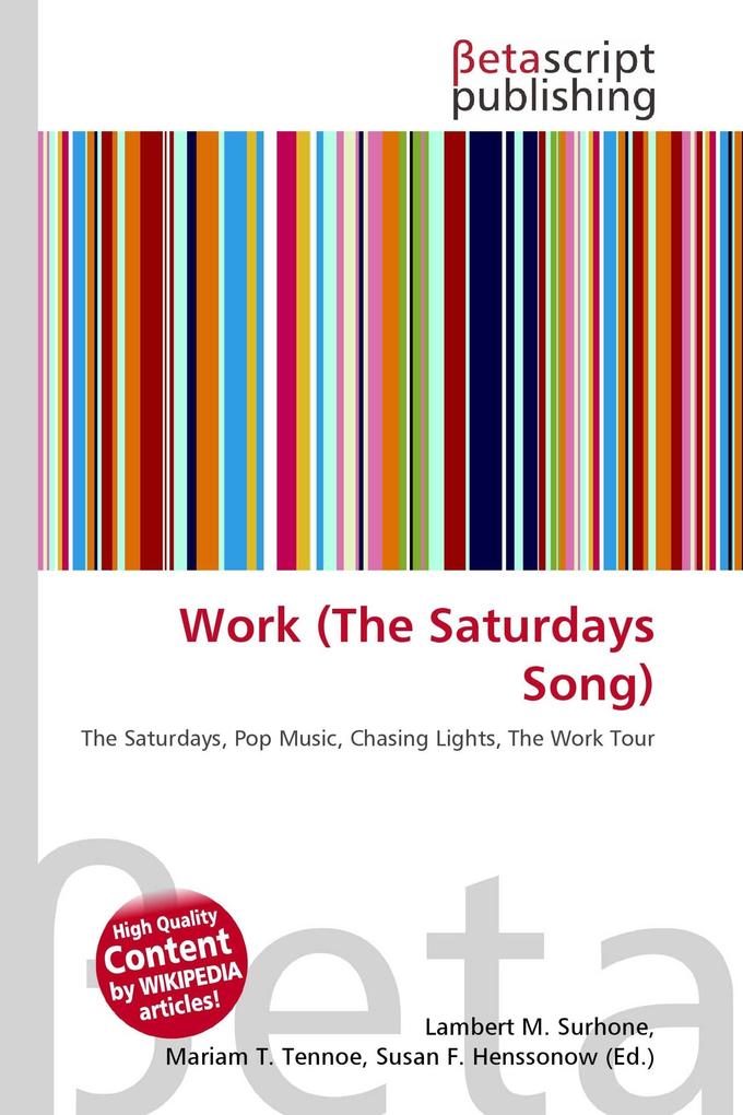 Work (The Saturdays Song)