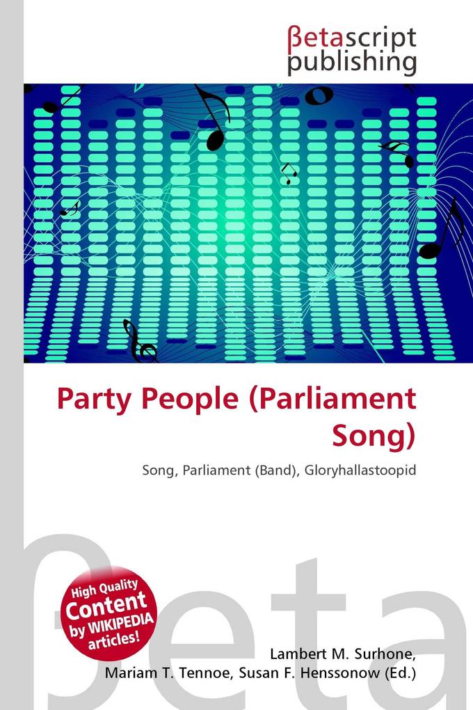 Party People (Parliament Song)