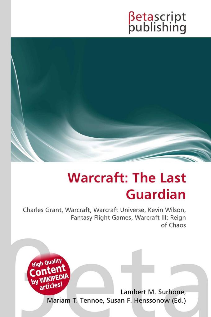 Warcraft: The Last Guardian