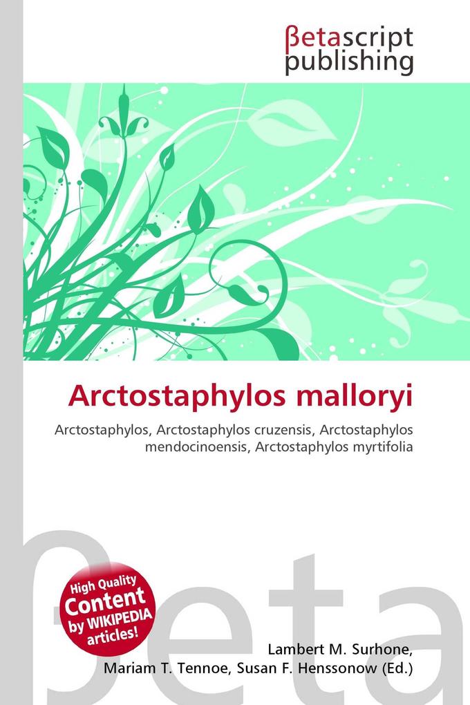 Arctostaphylos malloryi