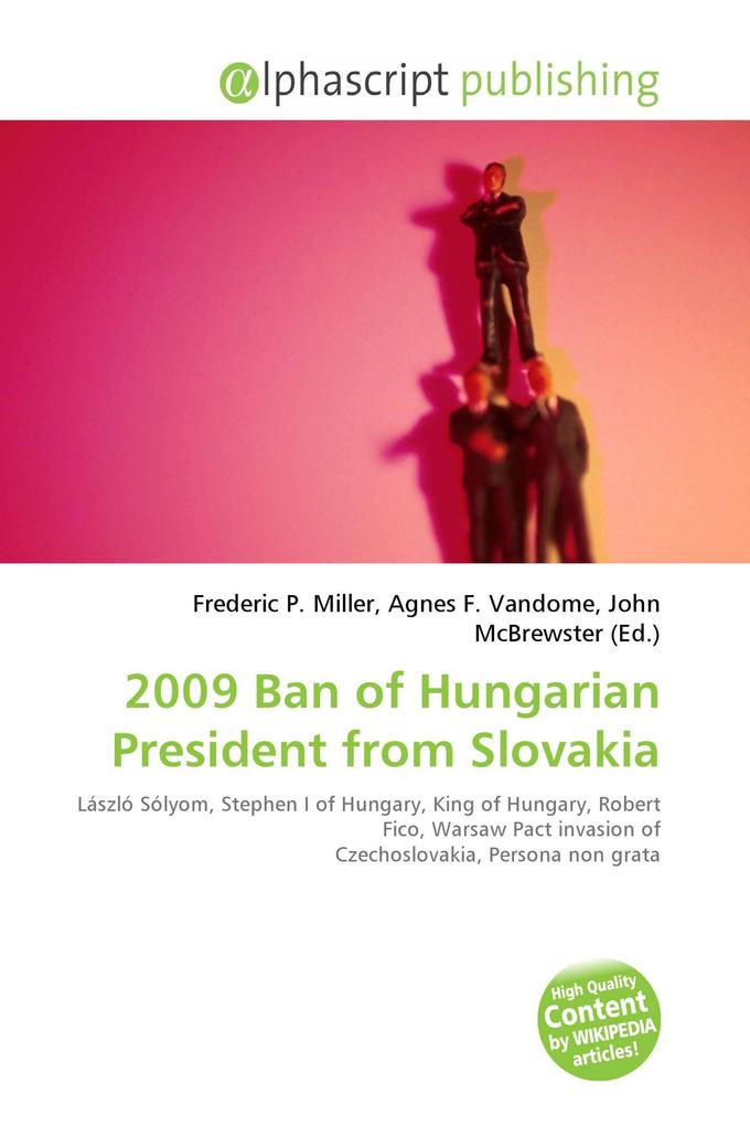 2009 Ban of Hungarian President from Slovakia