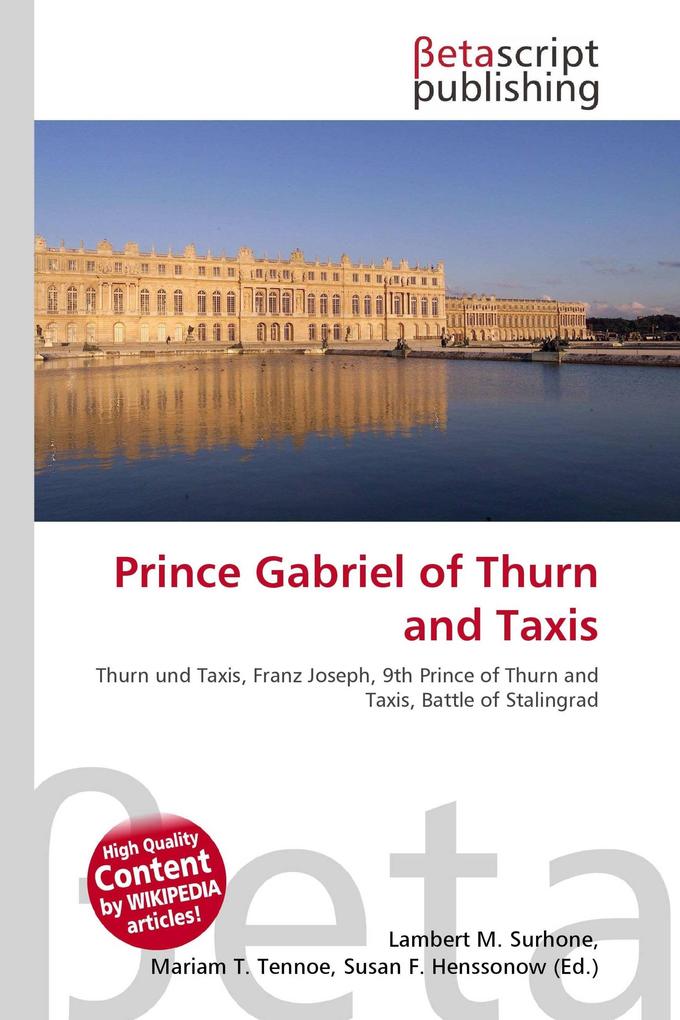 Prince Gabriel of Thurn and Taxis