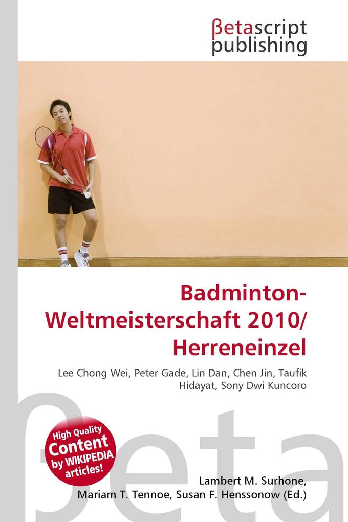 Badminton-Weltmeisterschaft 2010/Herreneinzel