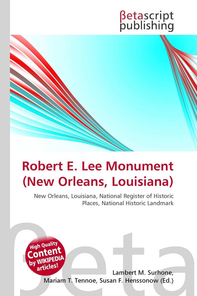 Robert E. Lee Monument (New Orleans Louisiana)