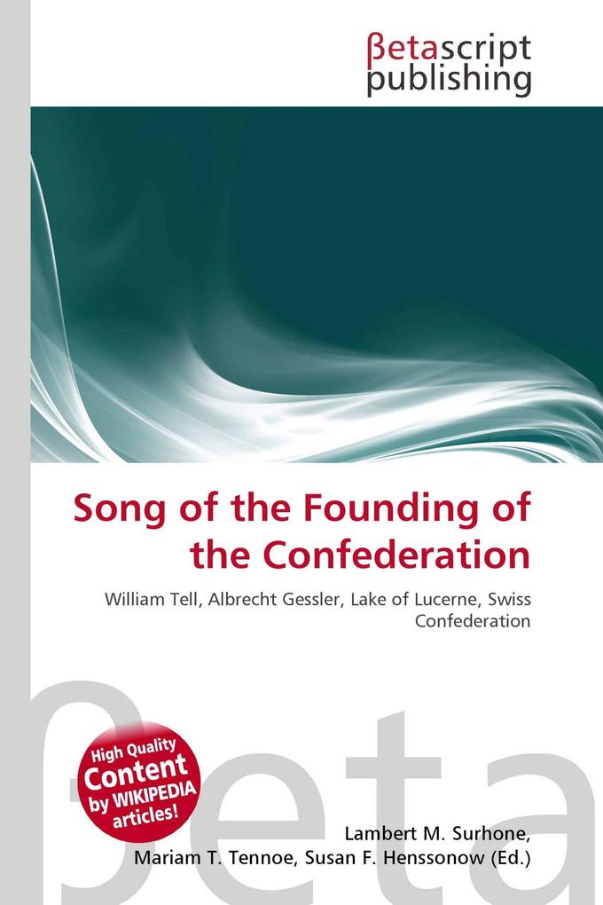 Song of the Founding of the Confederation