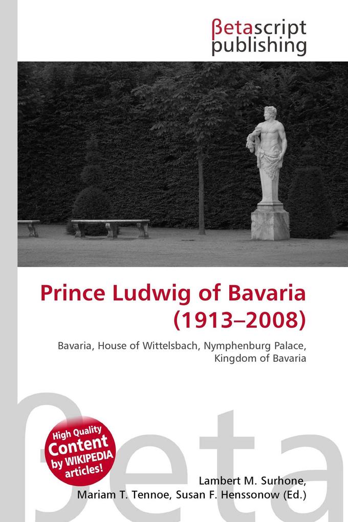 Prince Ludwig of Bavaria (1913-2008)