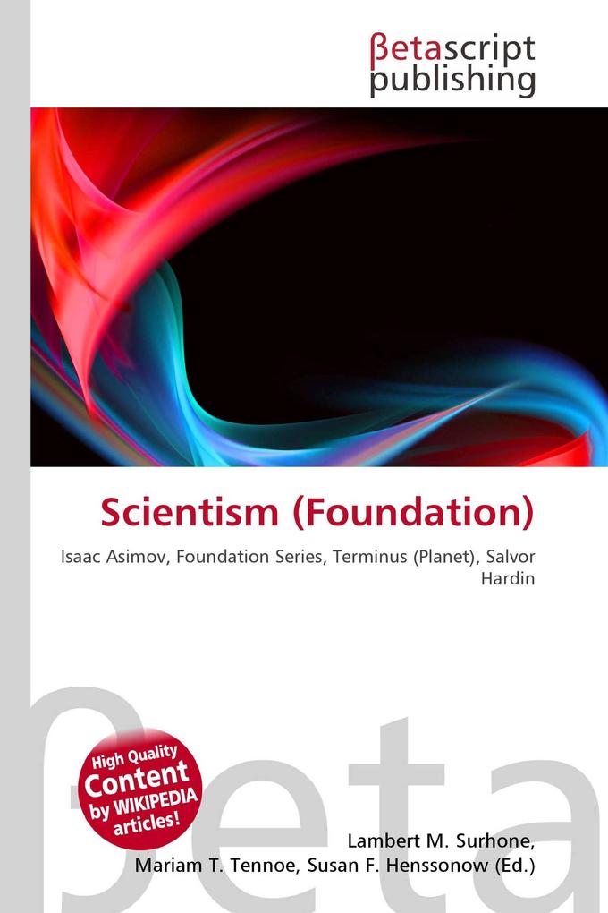 Scientism (Foundation)