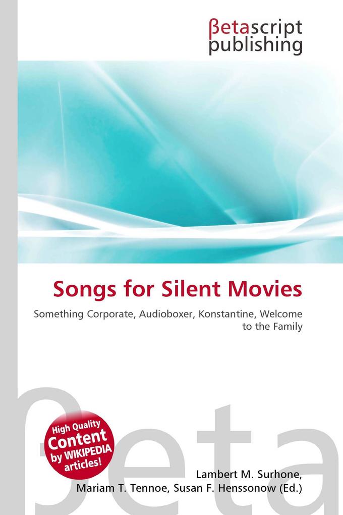 Songs for Silent Movies