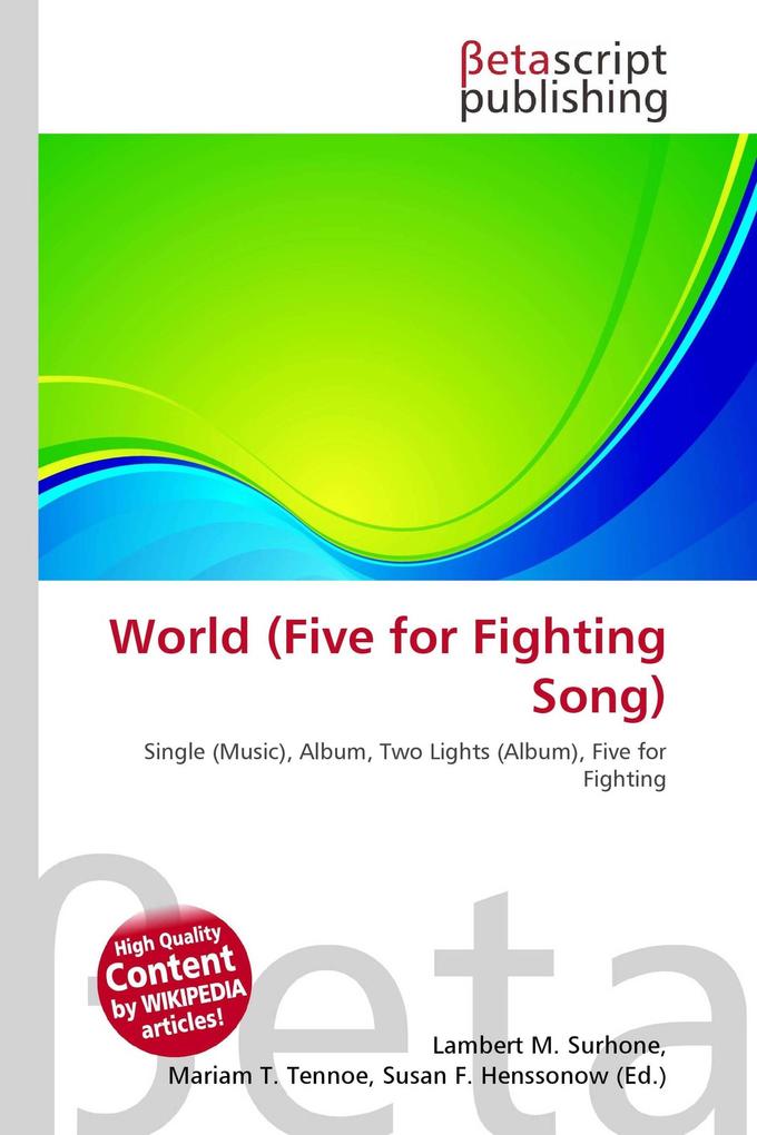 World (Five for Fighting Song)