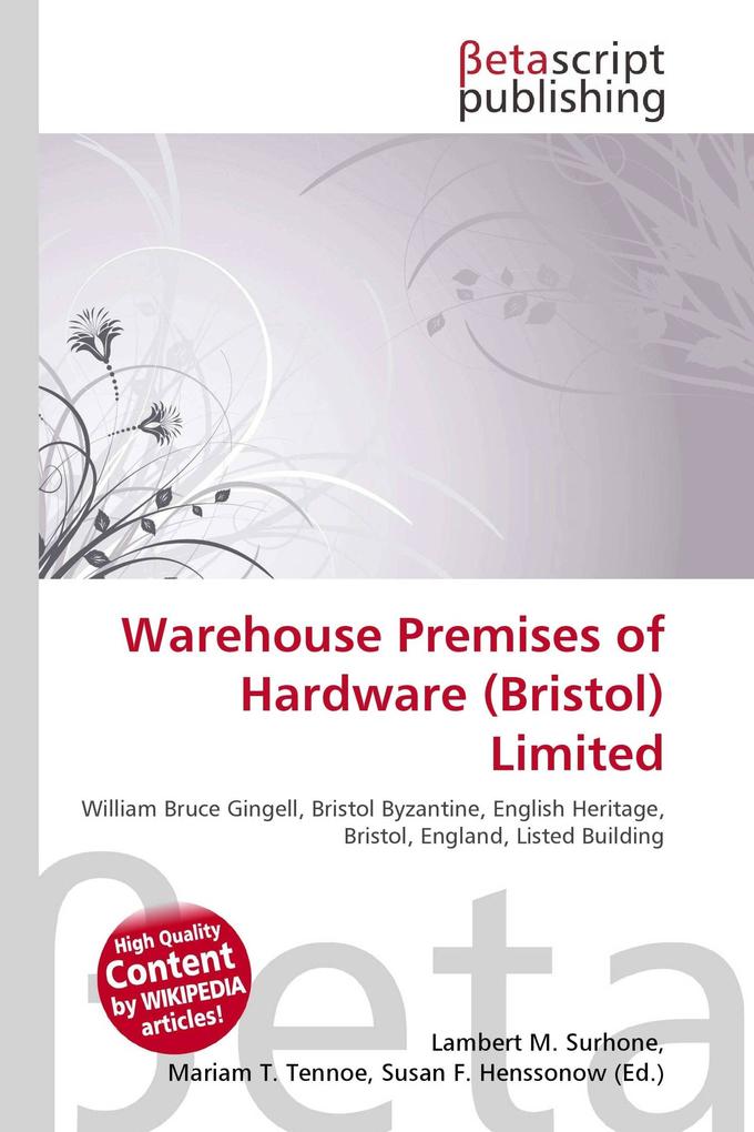 Warehouse Premises of Hardware (Bristol) Limited