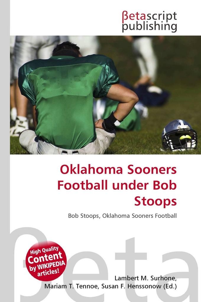 Oklahoma Sooners Football under Bob Stoops