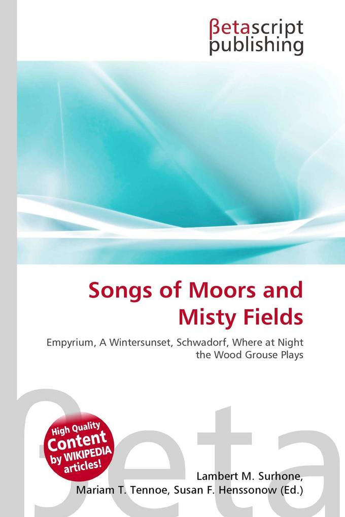 Songs of Moors and Misty Fields