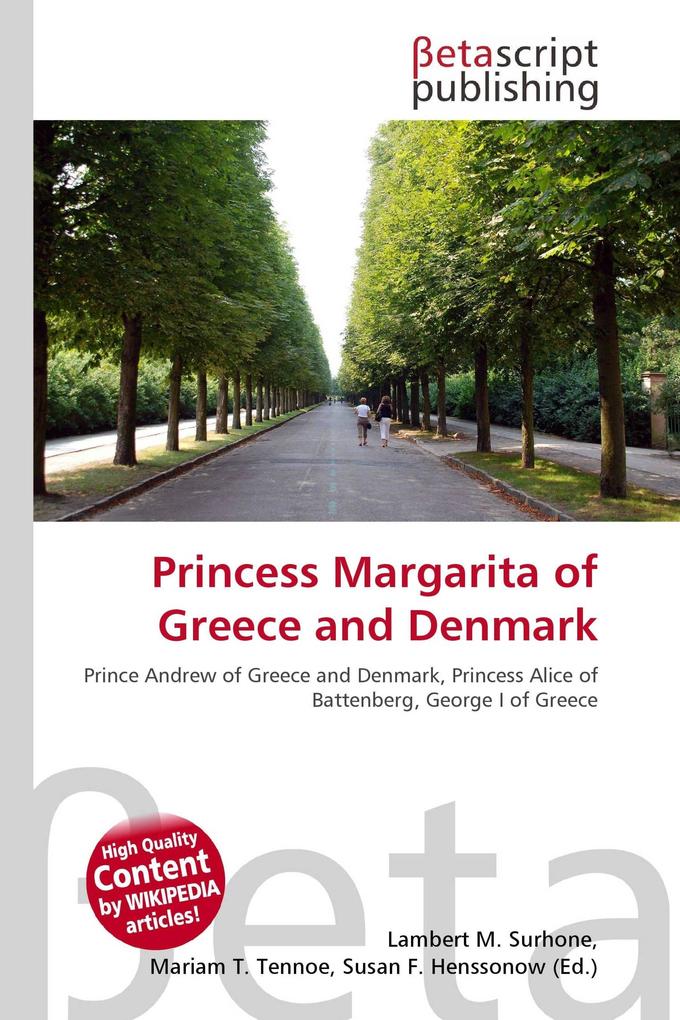 Princess Margarita of Greece and Denmark