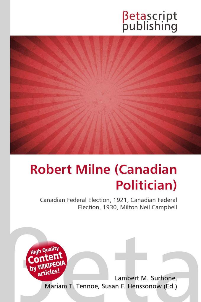 Robert Milne (Canadian Politician)