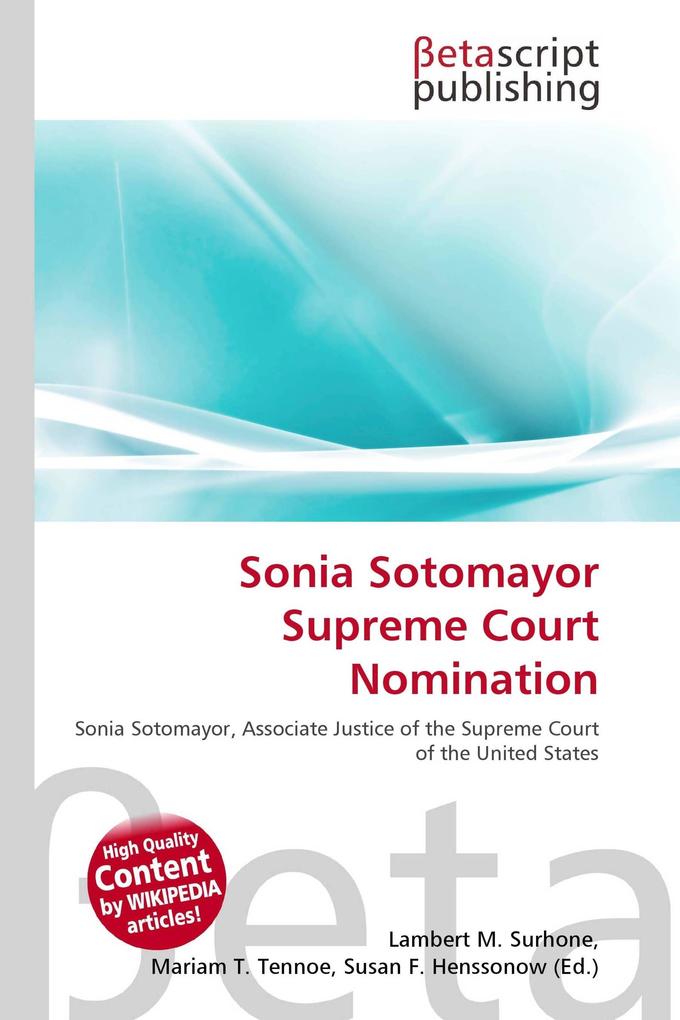Sonia Sotomayor Supreme Court Nomination