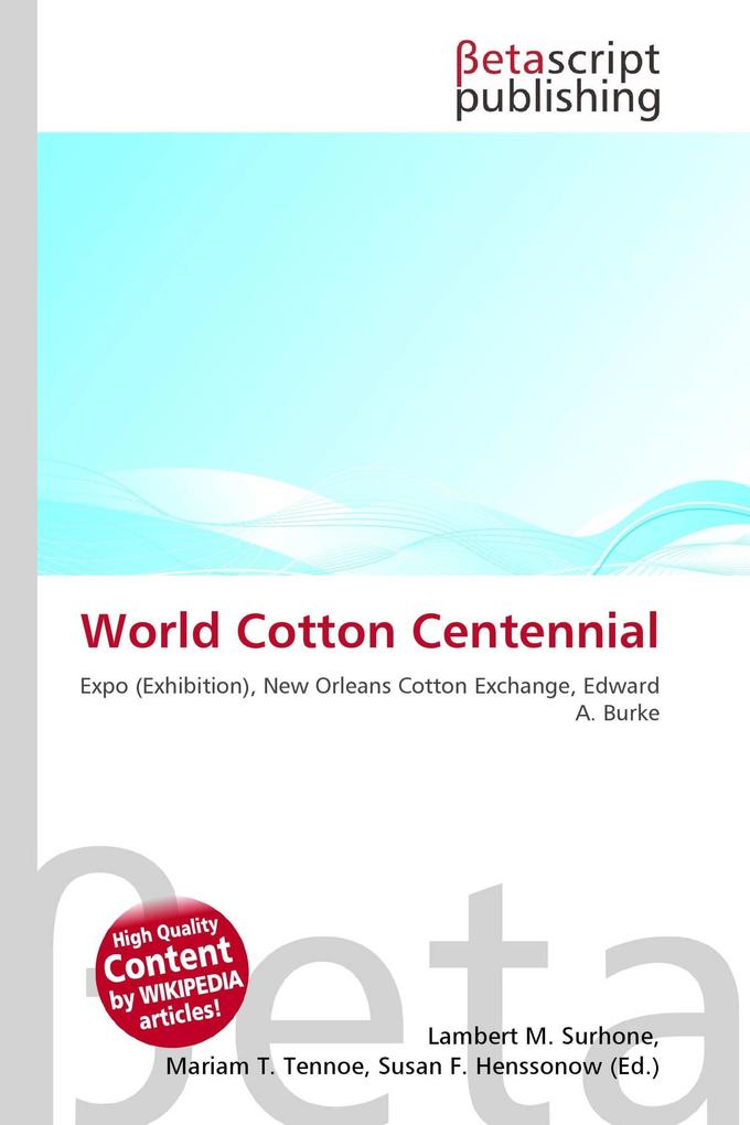 World Cotton Centennial