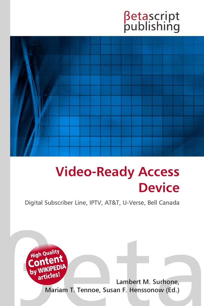 Video-Ready Access Device