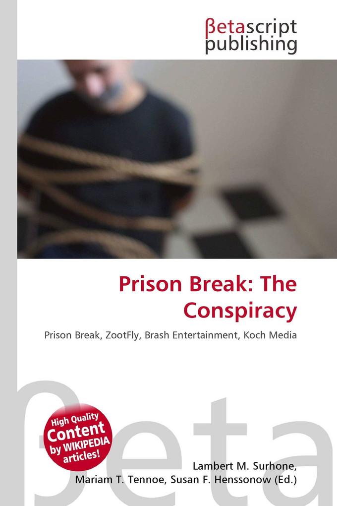 Prison Break: The Conspiracy