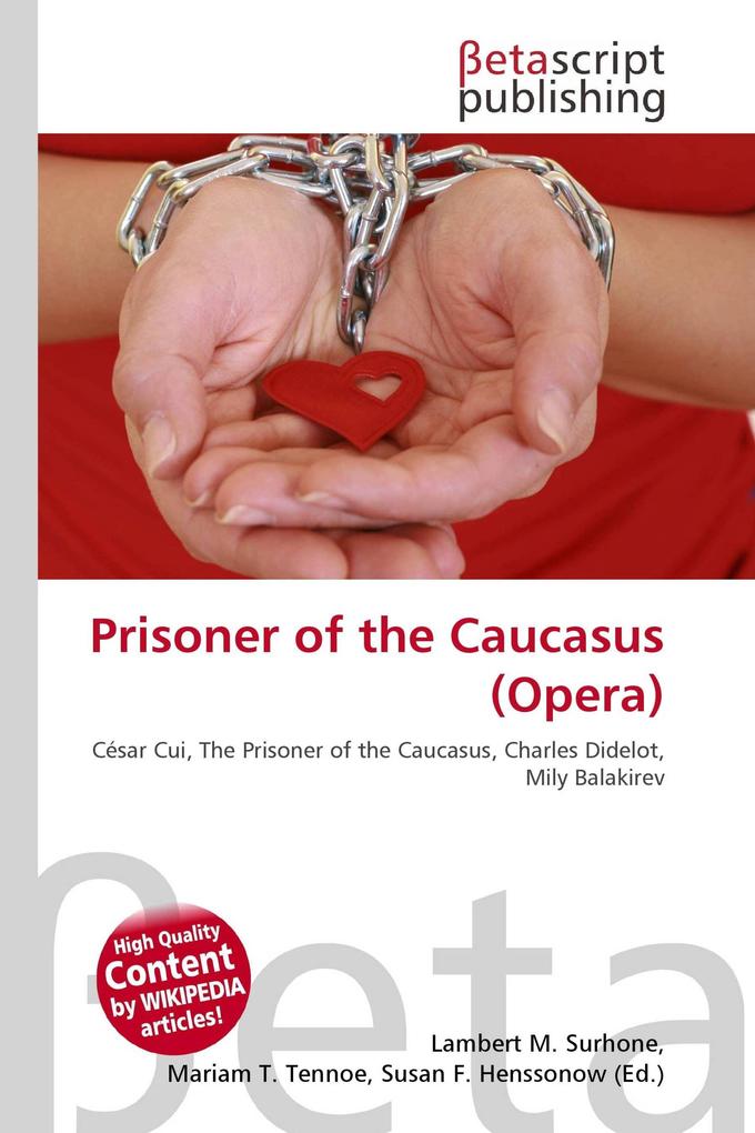 Prisoner of the Caucasus (Opera)