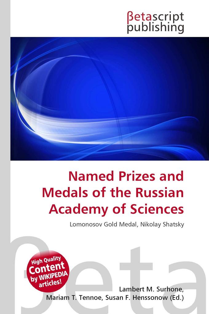 Named Prizes and Medals of the Russian Academy of Sciences
