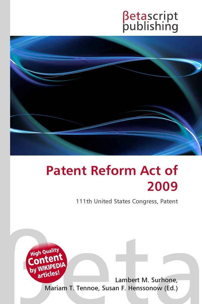 Patent Reform Act of 2009