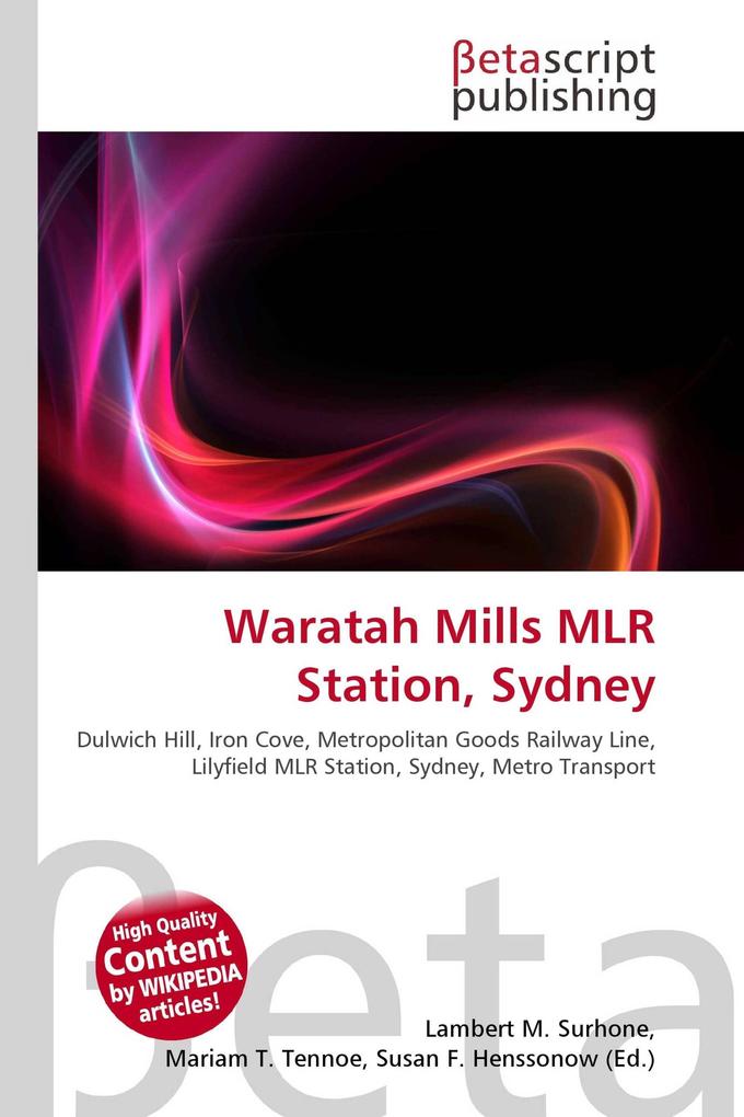 Waratah Mills MLR Station Sydney