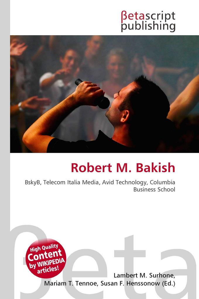 Robert M. Bakish