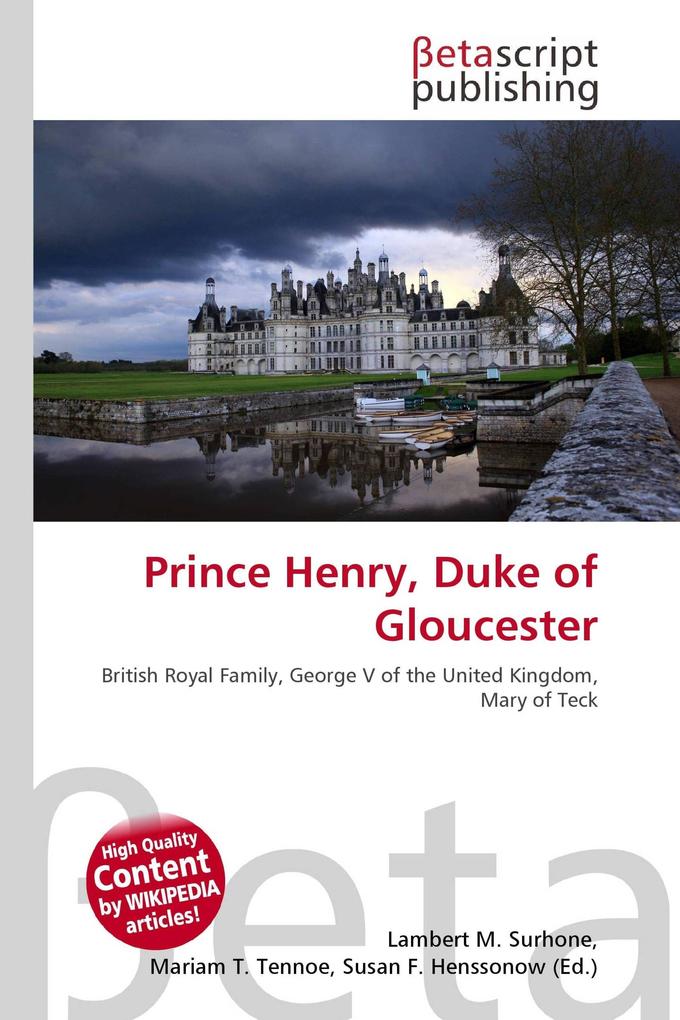 Prince Henry Duke of Gloucester