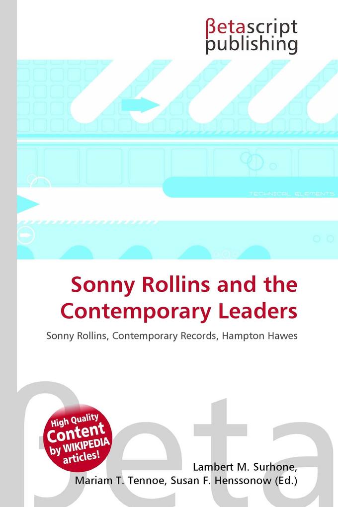Sonny Rollins and the Contemporary Leaders