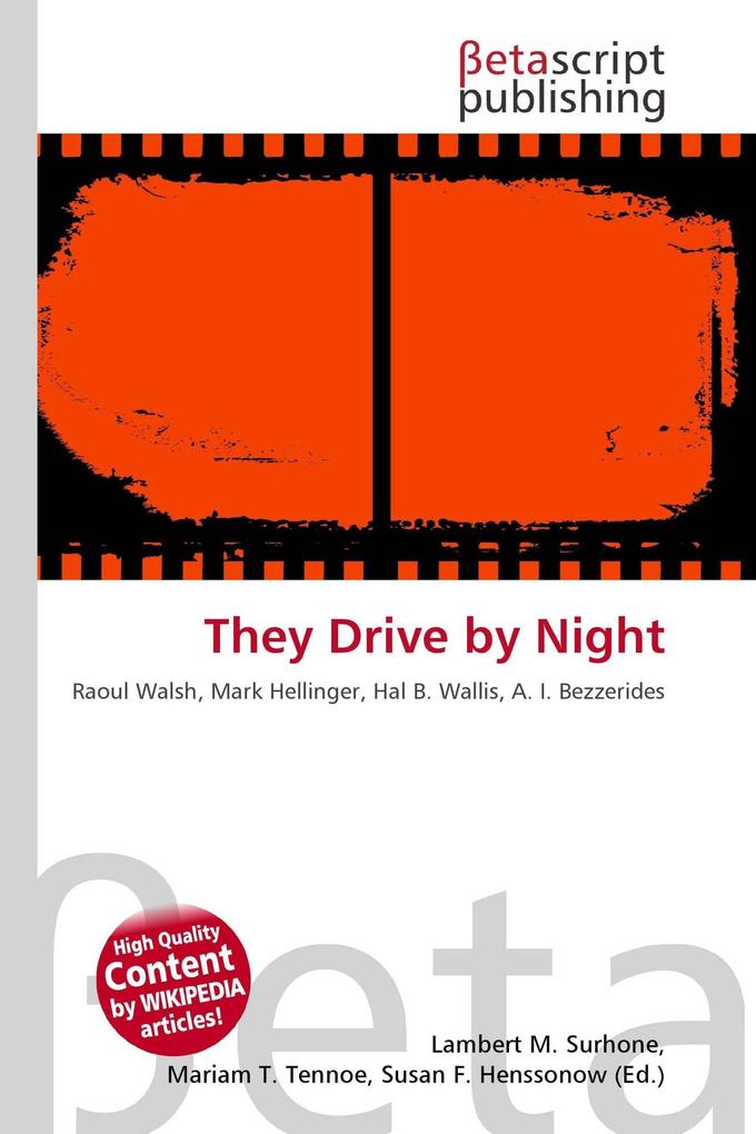 They Drive by Night