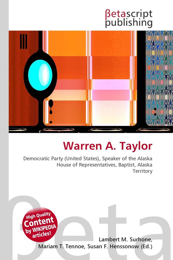 Warren A. Taylor