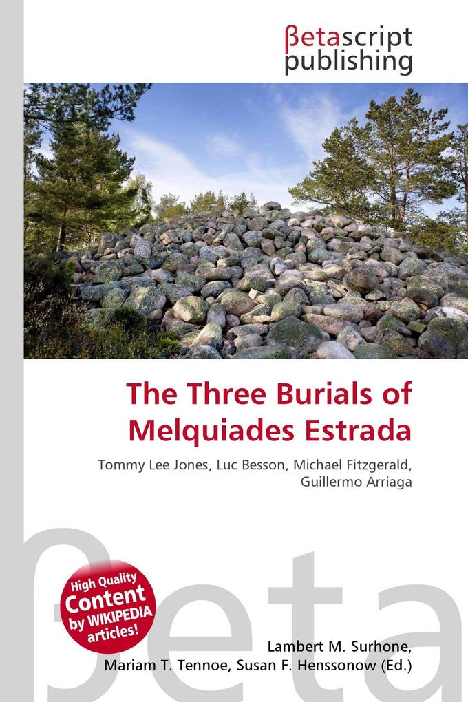 The Three Burials of Melquiades Estrada