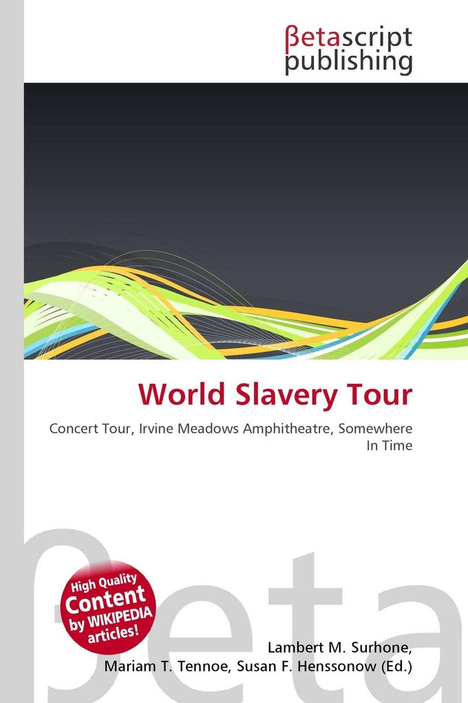 World Slavery Tour