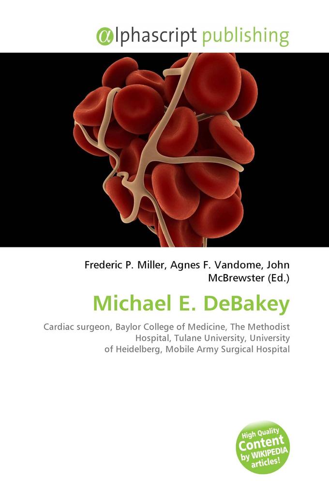Michael E. DeBakey
